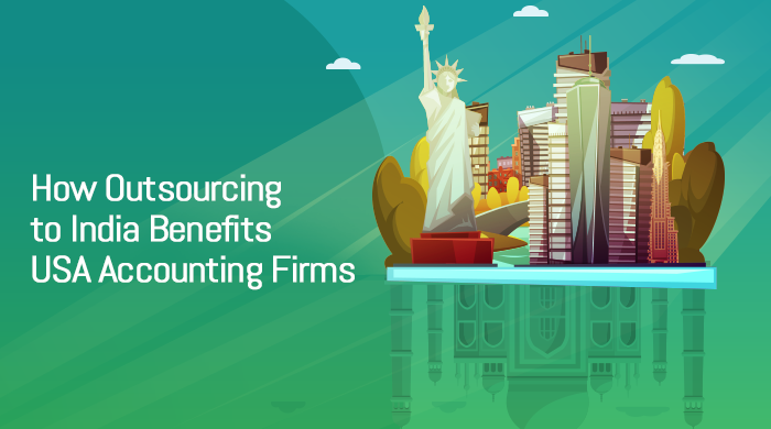 How Outsourcing to India Benefits USA Accounting Firms