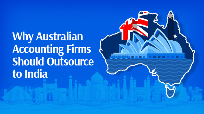 Why Australian Accounting Firms Should Outsource to India
