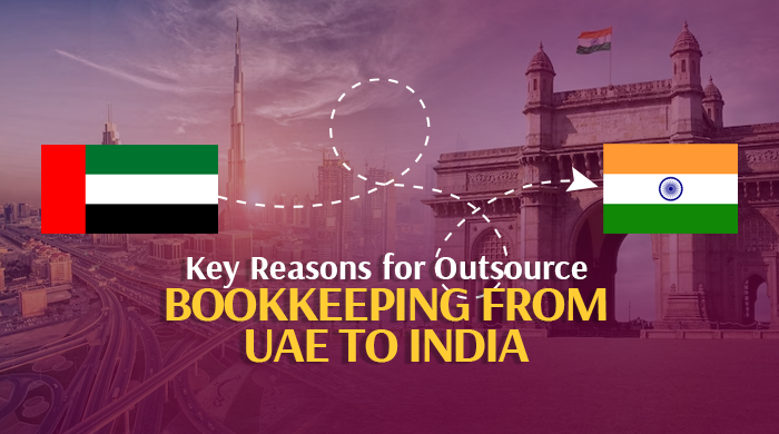 Key Reasons for Outsource Bookkeeping from UAE to India