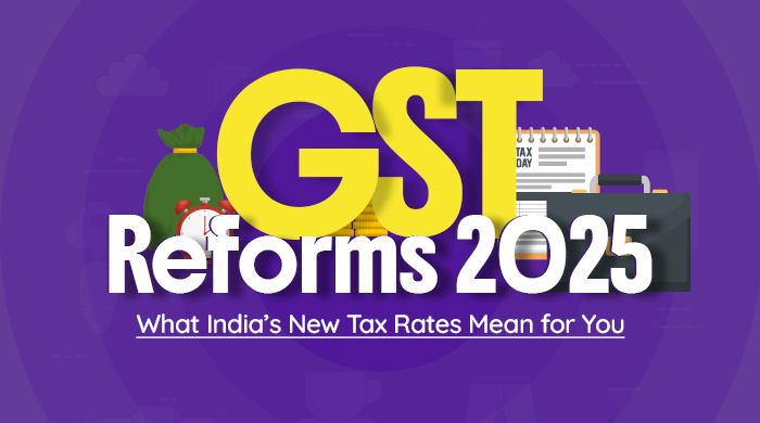 GST Reforms 2025: What India’s New Tax Rates Mean for You?