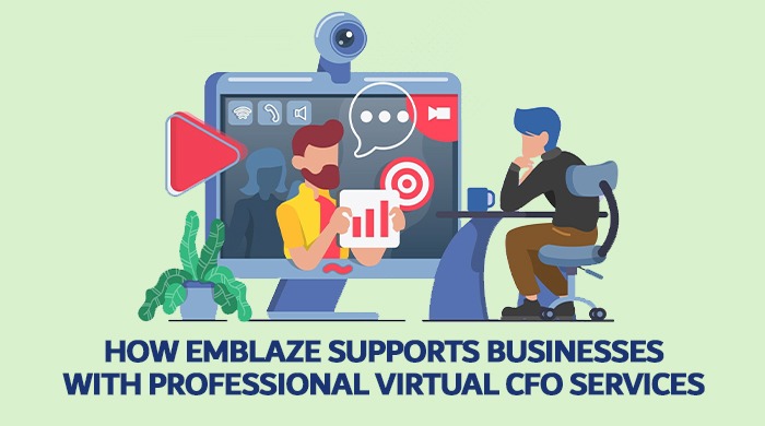 How Emblaze Supports Businesses with Professional Virtual CFO Services